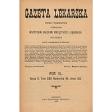 Gazeta Lekarska. 1905, R. 40, T. 25, nr 5