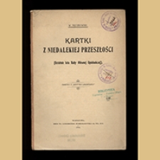 Kartki z niedalekiej przeszłości : (ostatnie lata Rady Głównej Opiekuńczej)