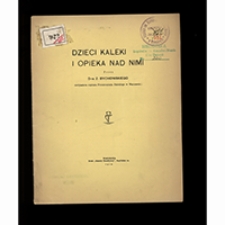 Dzieci kaleki i opieka nad nimi