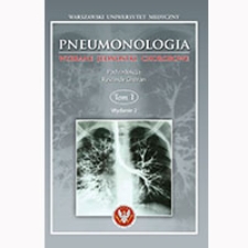 Pneumonologia. Wybrane jednostki chorobowe. Tom 1