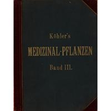 K&ouml;hler&rsquo;s medizinal-pflanzen in naturgetreuen abbildungen mit kurz erl&auml;uterndem texte. Atlas zur pharmacopoea germanica, austriaca, belgica, danica, helvetica, hungarica, rossica, suecica, neerlandica, British pharmacopoeia, zum Codex medicamentarius, sowie zur Pharmacopoeia of the United States of America. Bd. 3: Neueste Medizinalpflanzen und Verwechselungen