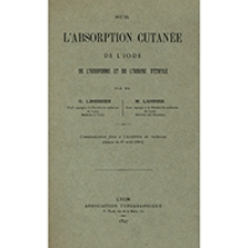Sur l'absorption cutan&eacute;e de l'iode , de l'iodoforme et de l'iodure d'&eacute;thyle