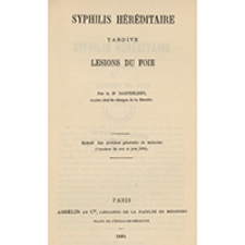 Syphilis h&eacute;r&eacute;ditaire tardive, l&eacute;sions du foie
