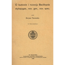 O budowie i rozwoju Bacillopsis stylopygae., nov. gen., nov. spec.